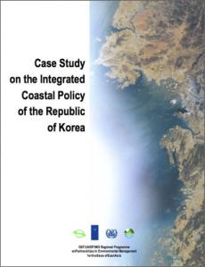 Case Study on the Integrated Coastal Policy of the Republic of Korea