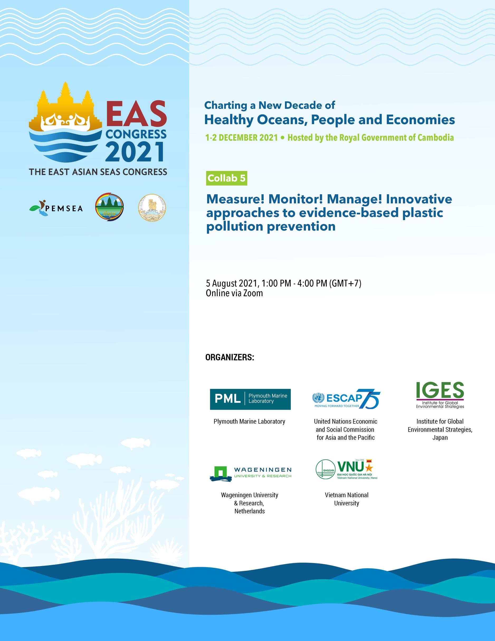 Collab 5 Measure! Monitor! Manage! Innovative Approaches To Evidence-Based Plastic Pollution Prevention