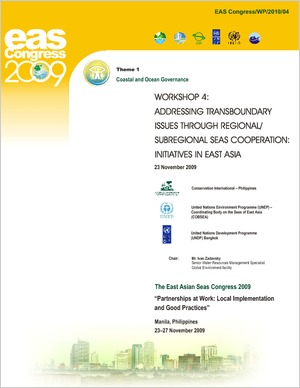 Proceedings of the Workshop on Addressing Transboundary Issues through Regional Subregional Seas Cooperation Initiatives in East Asia