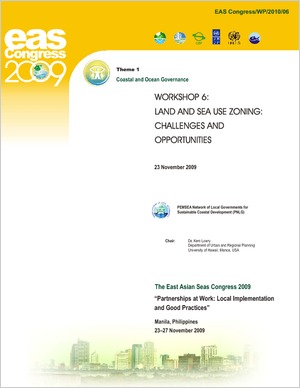 Proceedings of the Workshop on Land and Sea Use Zoning Challenges and Opportunities