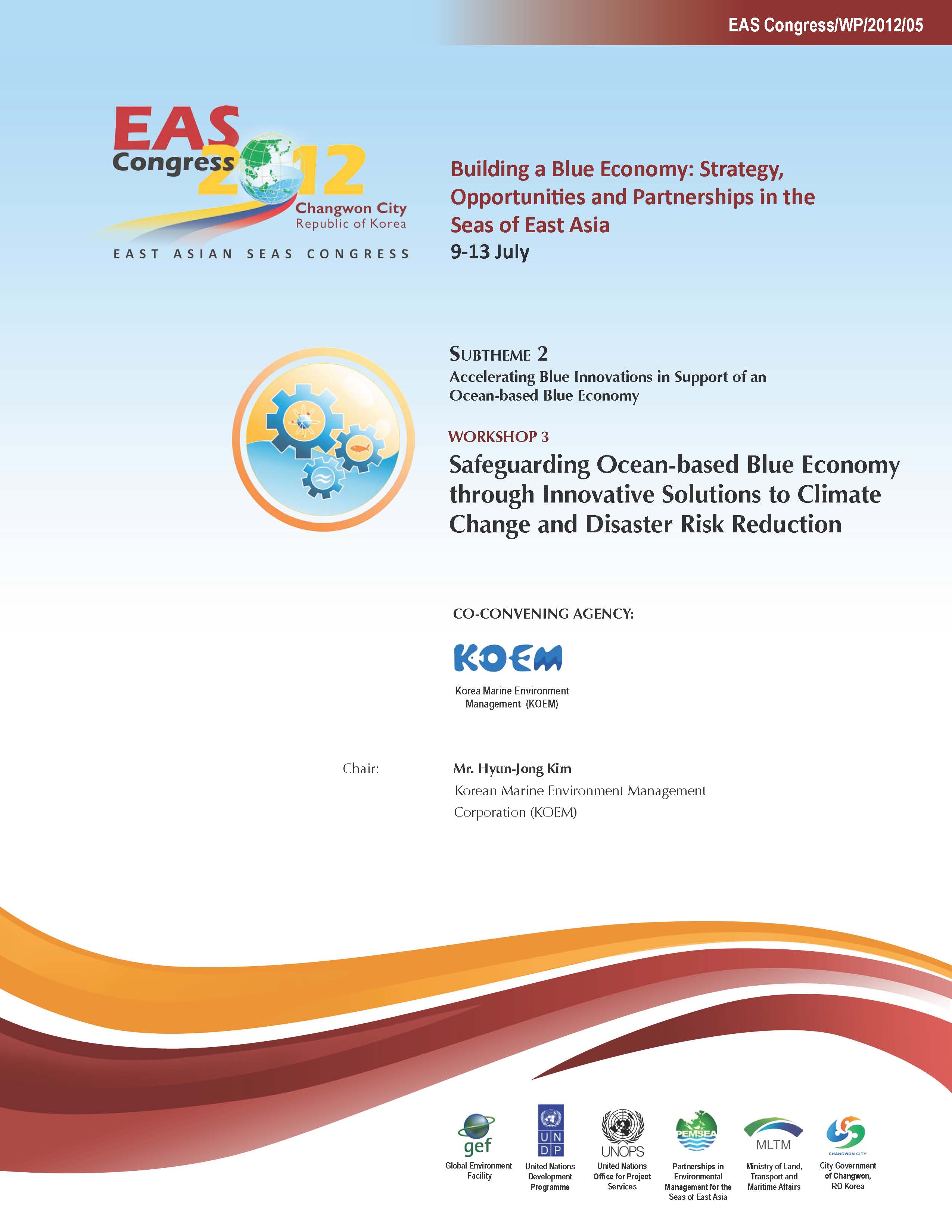 Proceedings of the Workshop on Safeguarding Ocean-based Blue Economy through Innovative Solutions to Climate Change and Disaster Risk Reduction