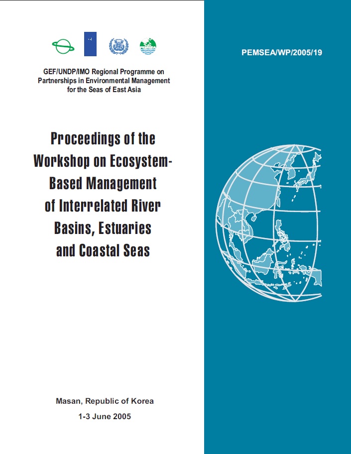 Proceedings of the Workshop on Ecosystem-based Management of Interrelated River Basins, Estuaries and Coastal Seas