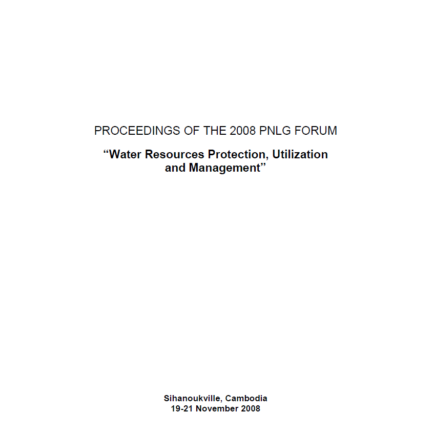 Proceedings of the 2008 PNLG Forum