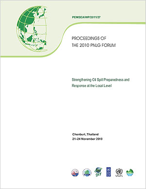 Proceedings of the 2010 PNLG Forum Strengthening Oil Spill Preparedness and Response at the Local Level