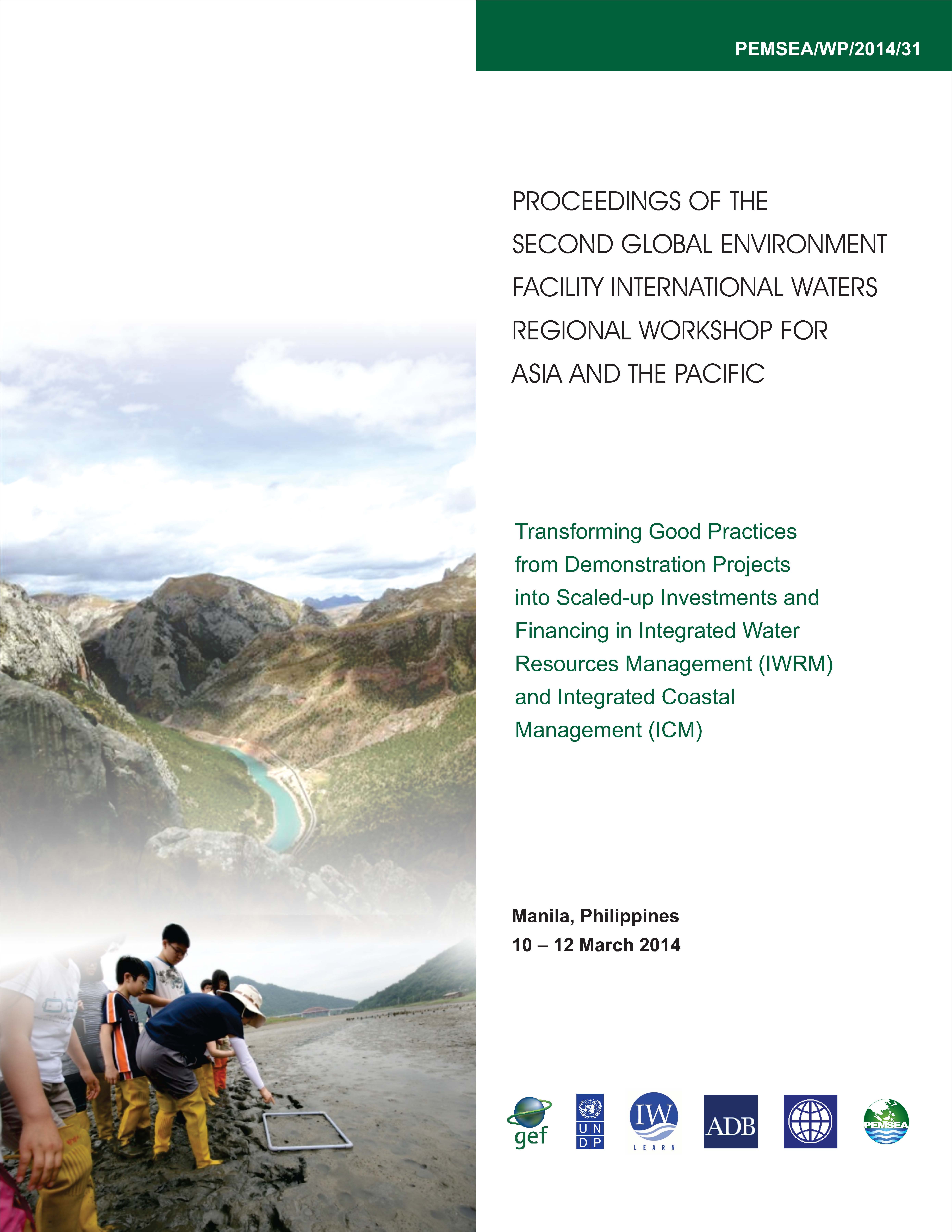 Proceedings of the 2nd Global Environment Facility (GEF) International Waters (IW) Regional Workshop for Asia and the Pacific