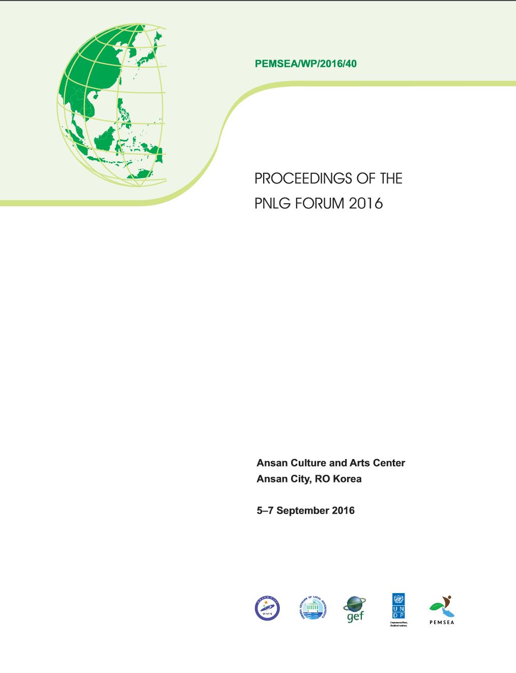 Proceedings of the PNLG Forum 2016