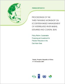 Proceedings of the Third Twinning Workshop on Ecosystem-based Management of Interrelated River Basins, Estuaries and Coastal Seas