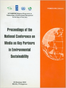 Proceedings of the National Conference on Media as Key Partners in Environmental Sustainability