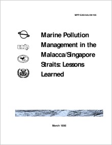 Marine Pollution Management in the Malacca/Singapore Straits: Lessons Learned