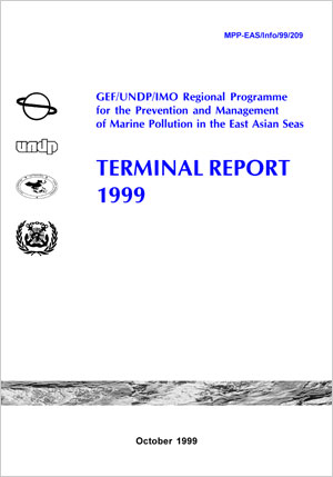 Sharing Lessons and Experiences in Marine Pollution Management: Terminal Report 1999