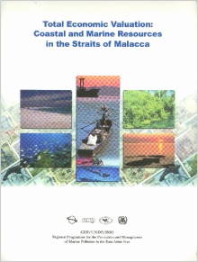 Total Economic Valuation: Coastal and Marine Resources in the Straits of Malacca