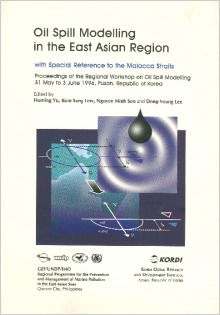 Oil Spill Modelling in the East Asian Region with Special Reference to the Malacca Straits