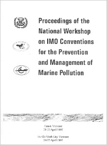 Proceedings of the National Workshop on IMO Conventions for the Prevention and Management of Marine Pollution