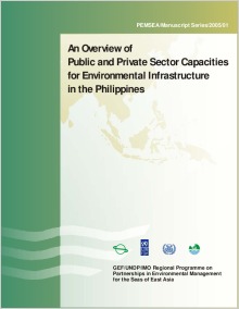 An Overview of Public and Private Sector Capacities for Environmental Infrastructure in the Philippines