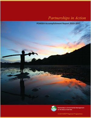 Partnerships in Action: PEMSEA Accomplishment Report 2010-2011
