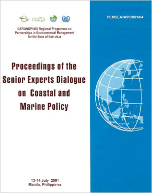 Proceedings of the Senior Experts Dialogue on Coastal and Marine Policy