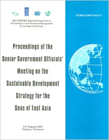 Proceedings of the Senior Government Officials' Meeting on the Sustainable Development Strategy for the Seas of East Asia