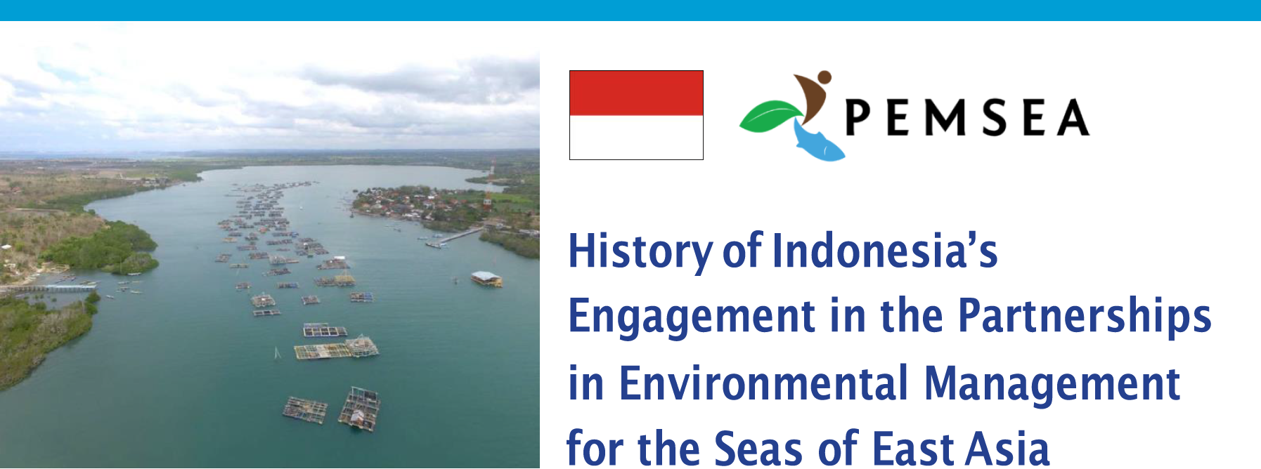 History of Indonesia's Engagement in PEMSEA