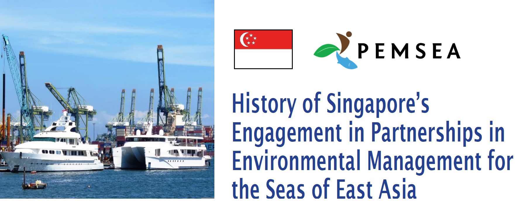 History of Singapore’s Engagement in PEMSEA