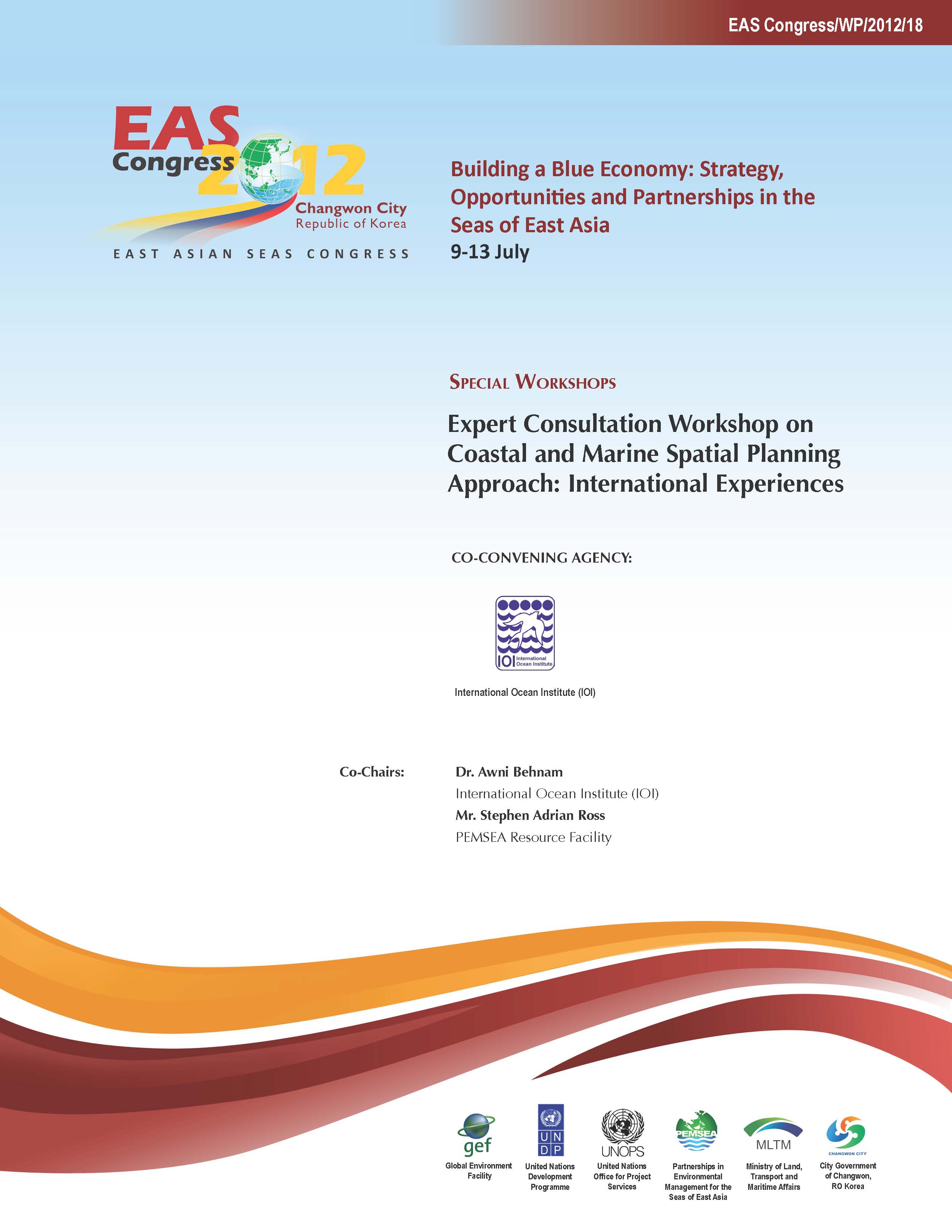 Proceedings of the Expert Consultation Workshop on Coastal and Marine Spatial Planning Approach International Experiences