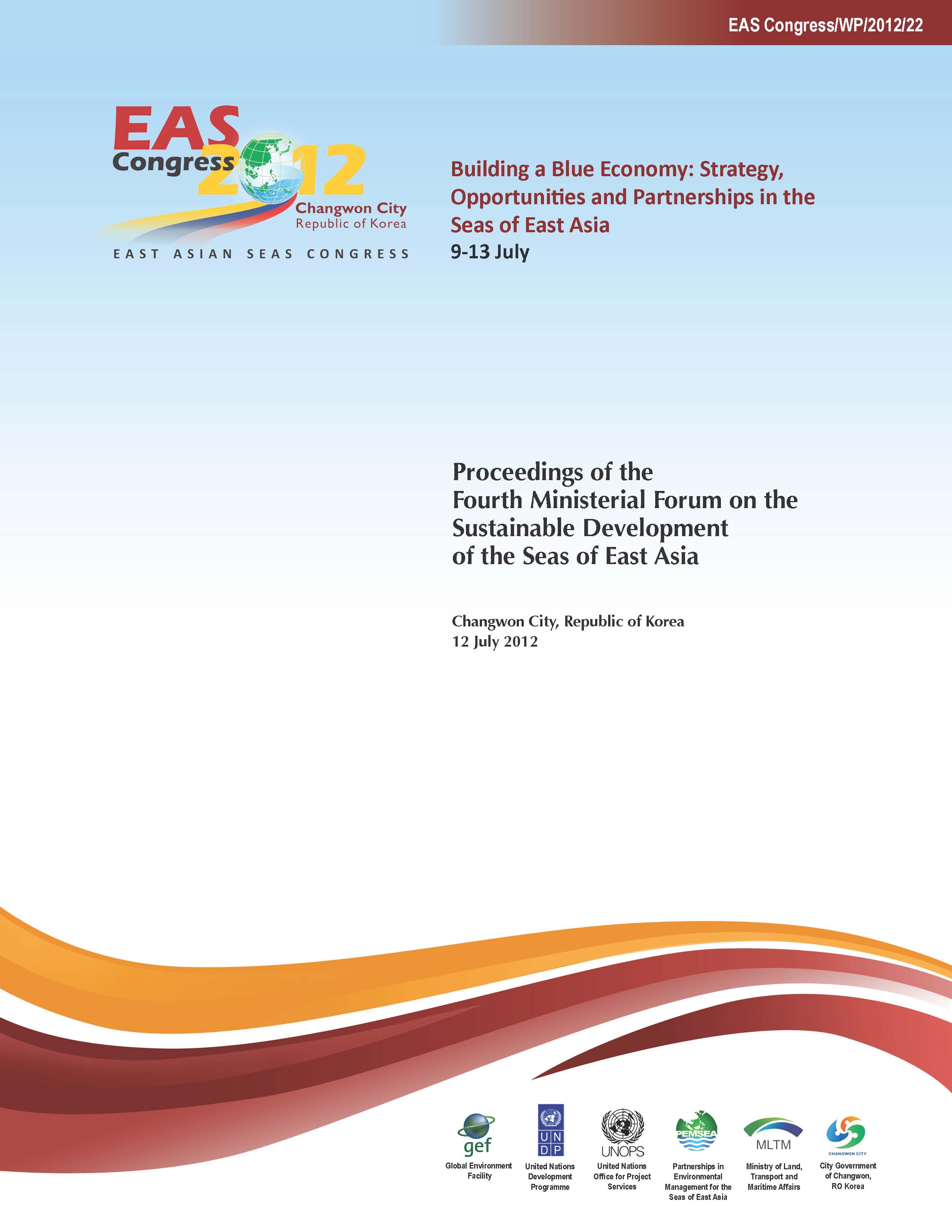 Proceedings of the Fourth Ministerial Forum on the Sustainable Development of the Seas of East Asia