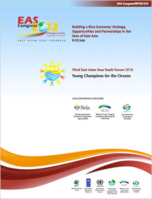 Proceedings of the Third East Asian Seas Youth Forum (YF3) Young Champions for the Sea