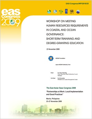 Proceedings of the Workshop on Meeting Human Resources Requirements in Coastal and Ocean Governance Short-term Training and Degree-granting Education