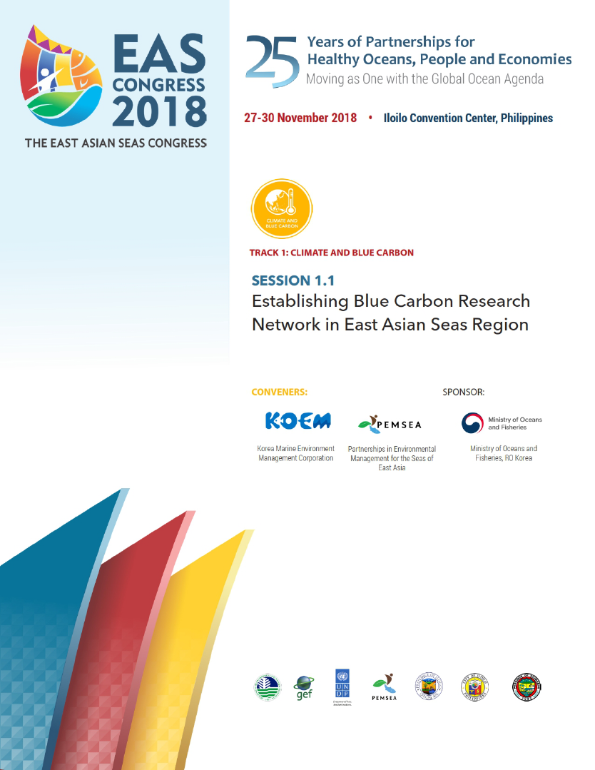 Proceedings of the workshop on Establishing a Blue Carbon Research Network In the East Asian Seas Region (EASC2018 Session 1 Workshop 1)