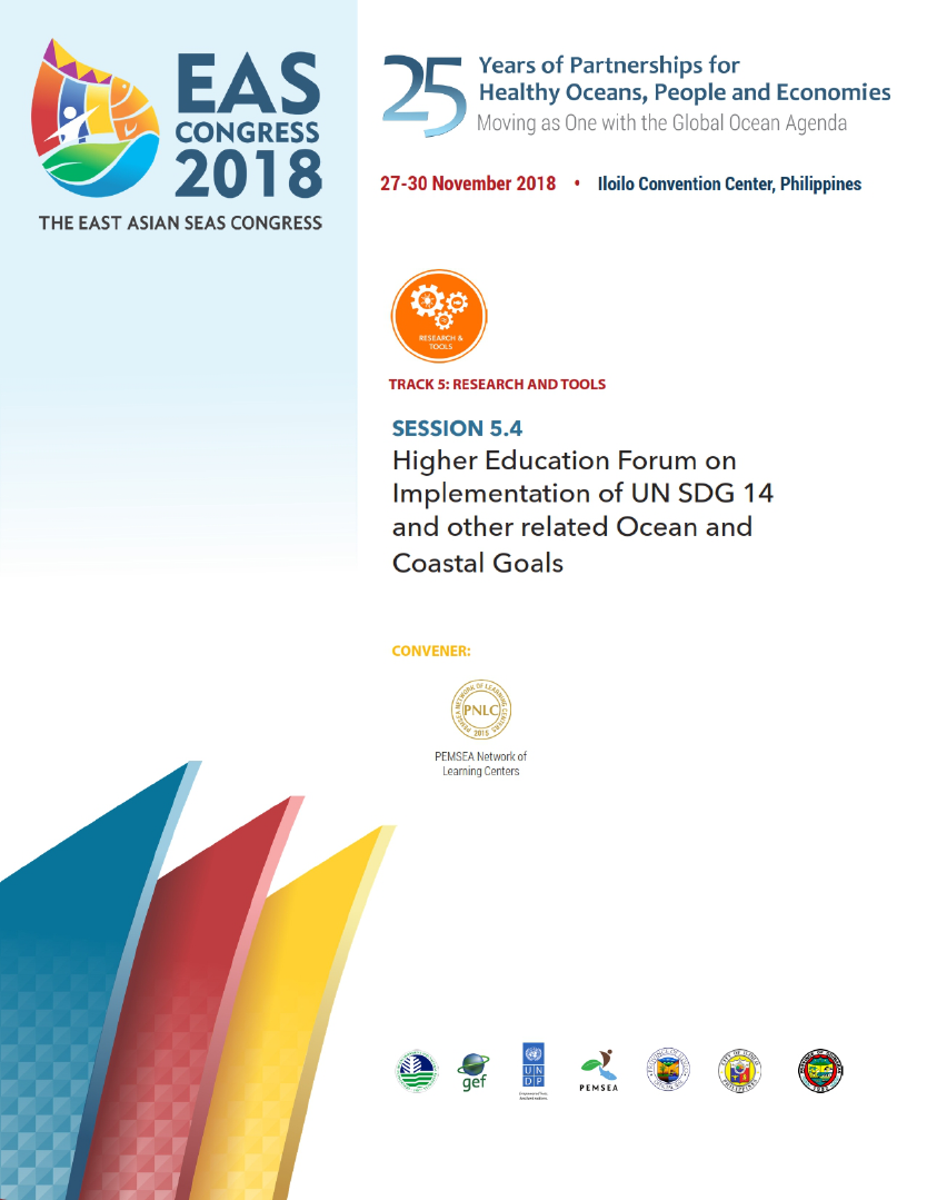 Proceedings of the workshop on Higher education forum on implementation of UN SDG 14 and other related ocean and coastal goals (EASC2018 Session 5 Workshop 4)