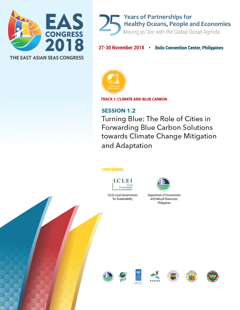 Proceedings of the workshop on Turning Blue The Role of Cities in Forwarding Blue Carbon Solutions towards Climate Change Mitigation and Adaptation (EASC2018 Session 1 Workshop 2)