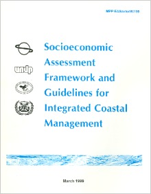 Socioeconomic Assessment Framework and Guidelines for Integrated Coastal Management