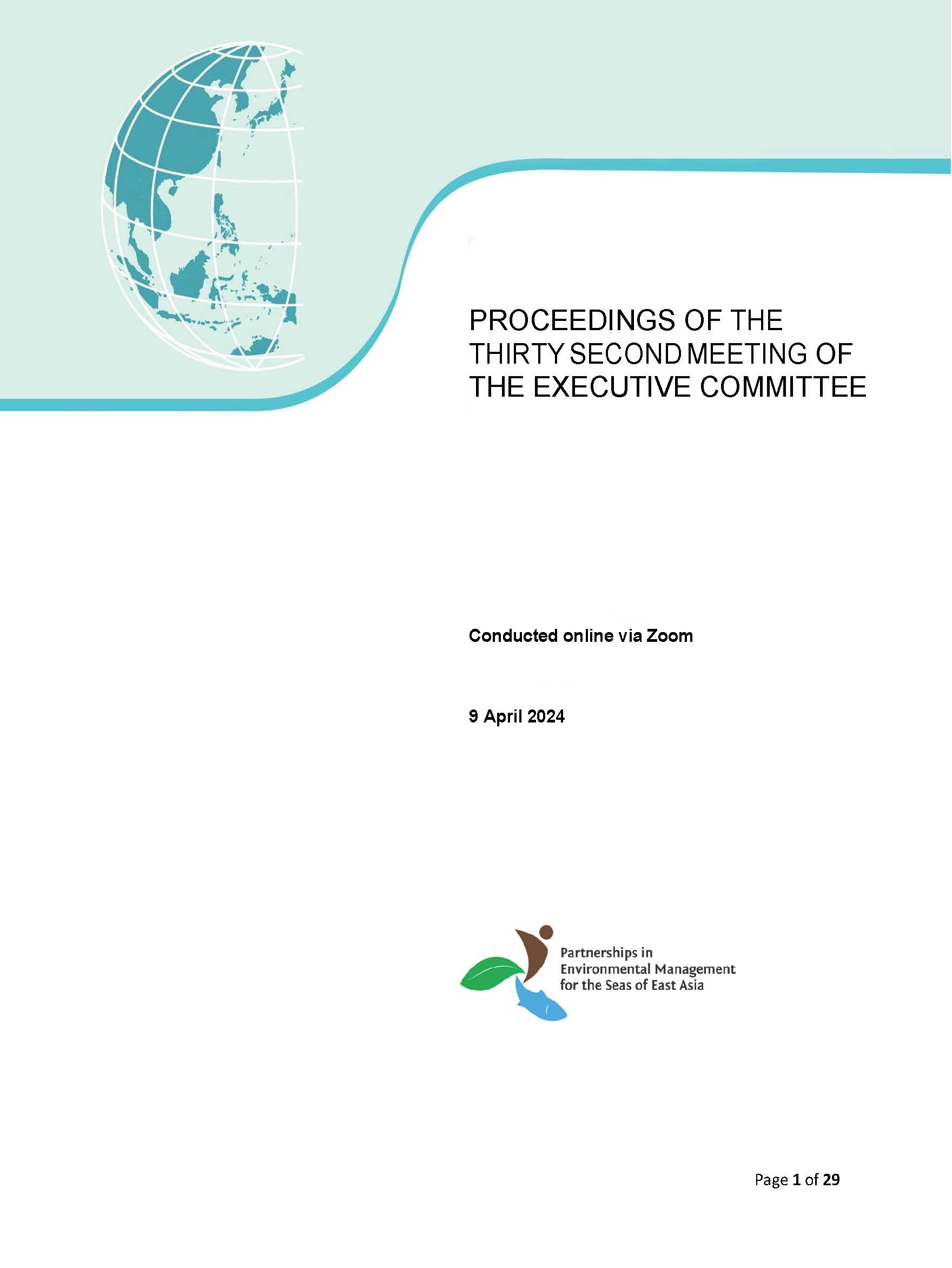 Proceedings of the Thirty Second Meeting of the Executive Committee