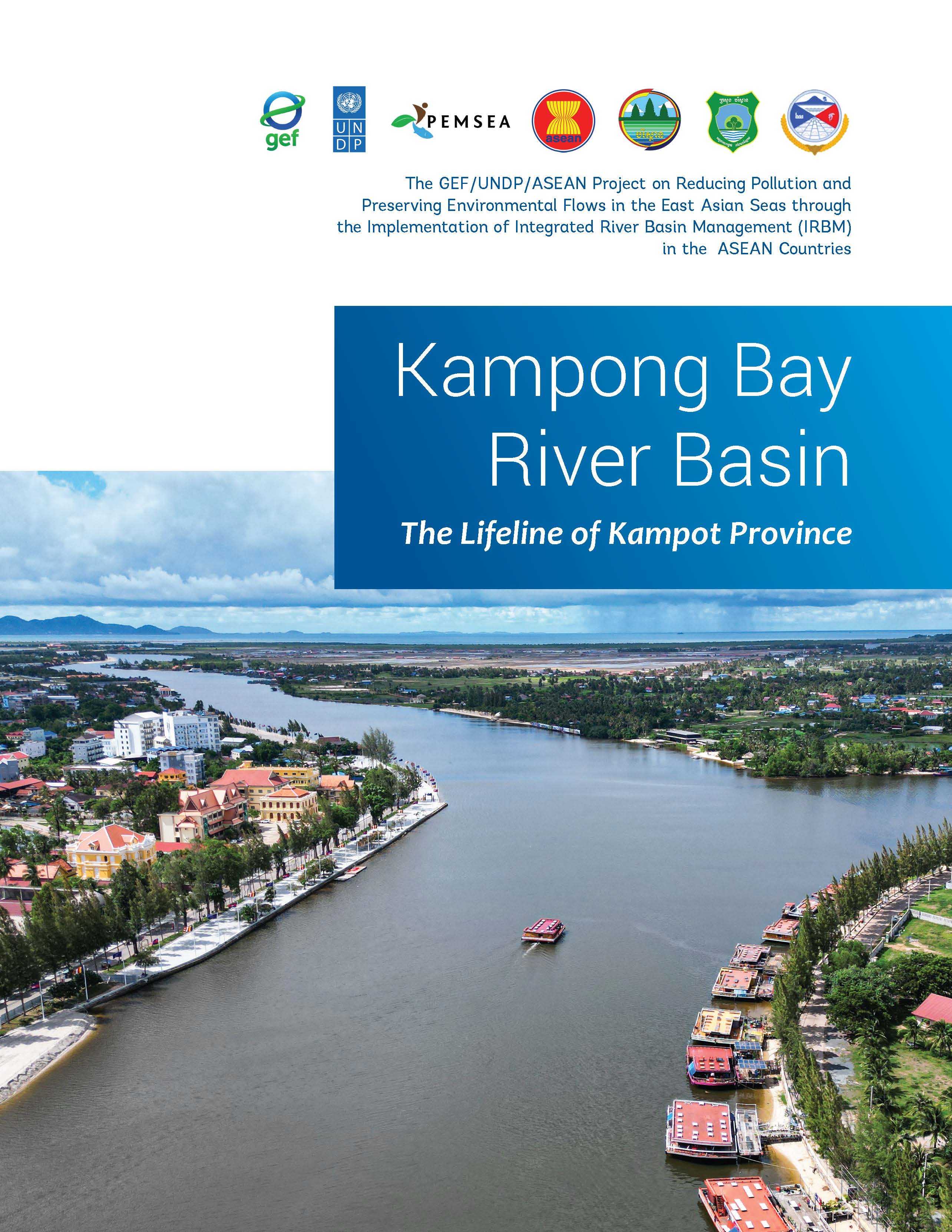 IRBM Project Kampong Bay River Basin Site Profile