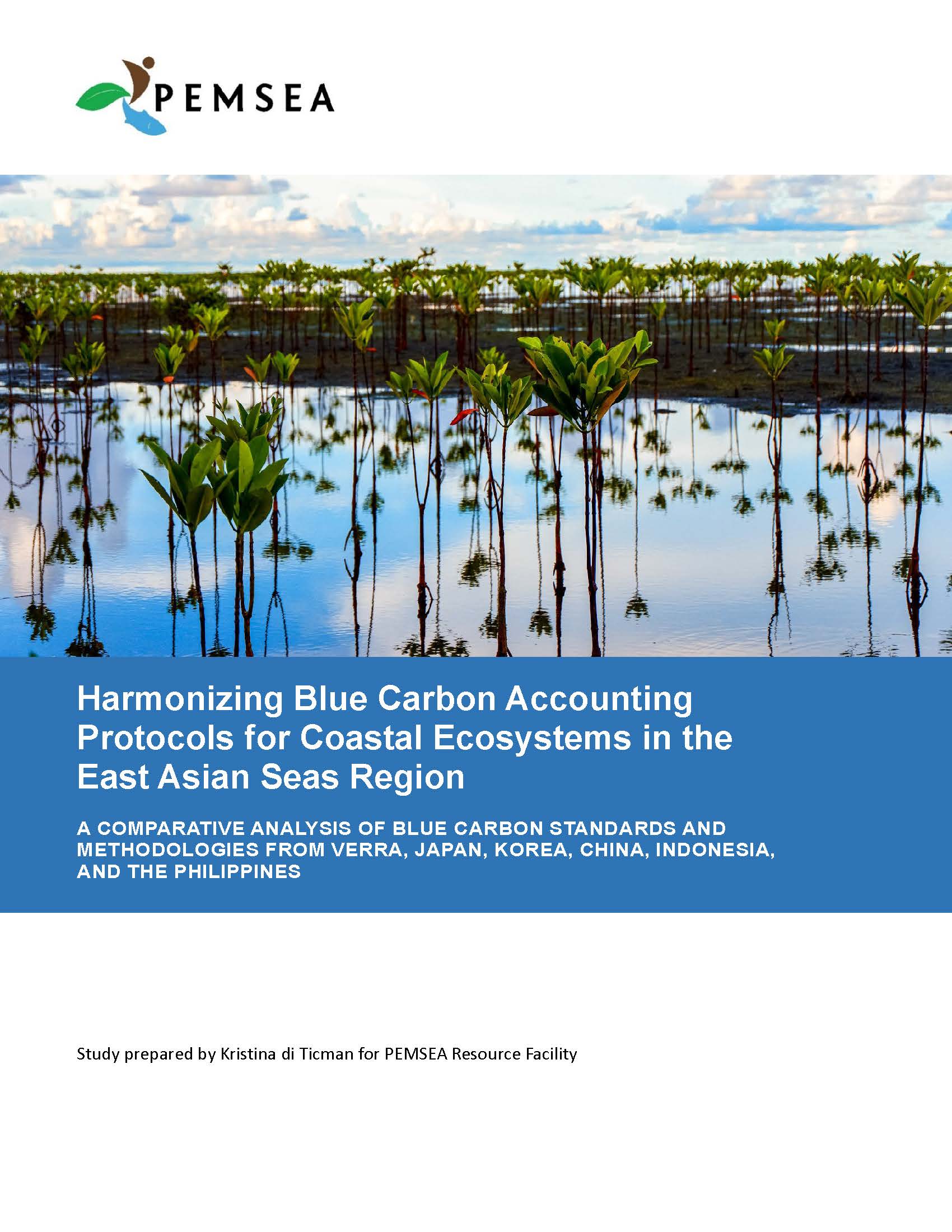 Harmonizing Blue Carbon Accounting Protocols for Coastal Ecosystems in the East Asian Seas Region